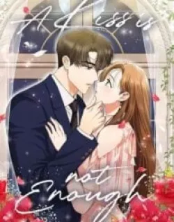 A Kiss Is Not Enough Manga Online