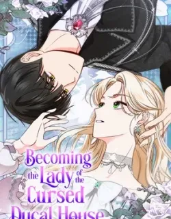 Becoming the Lady of the Cursed Ducal House Manga Online Free, Manga Online