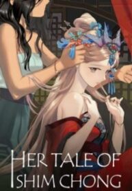 Her Tale of Shim Chong Manga Online