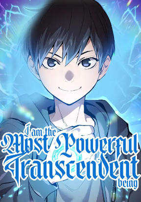 I am the Most Powerful Transcendent Being Manga Online Free, Manga Online