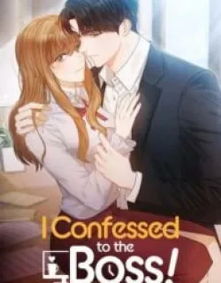 I Confessed to the Boss! Manga Online