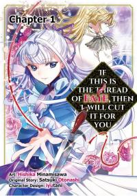 If This is the Thread of Fate, Then I Will Cut it For You Manga Online