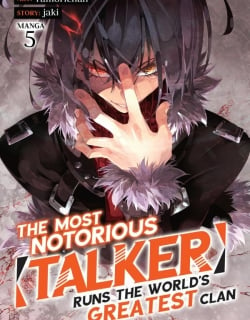 I'm the Most Evil Support Class "Talker" and I'll Subdue the Strongest Clan in the World Manga Online