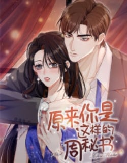 It Turns Out You Are Like This, Secretary Zhou Manga Online