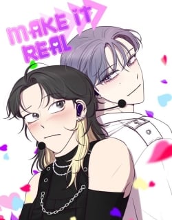 Make It Real Manga Online