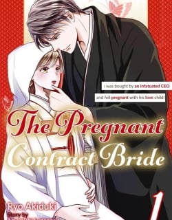 Migomorikeiyaku Hanayome Goshushin Shacho ni Kawarete Ai wo Harami Mashita Manga Online Free, Manga Online