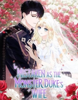 Mistaken as the Monster Duke’s Wife Manga Online Free, Manga Online