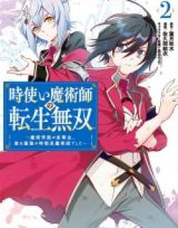 Reincarnation of the Unrivalled Time Mage Manga Online Free, Manga Online