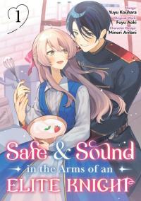 Safe & Sound in the Arms of an Elite Knight Manga Online