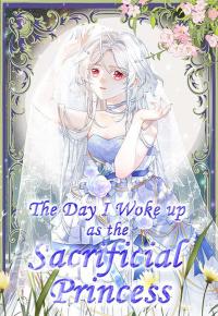 The Day l Woke up as the Sacrificial Princess Manga Online Free, Manga Online