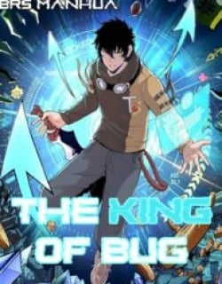 The King Of BUG Manga Online Free, Manga Online