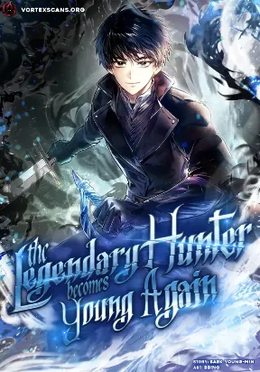 The legendary hunter becomes young again Manga Online