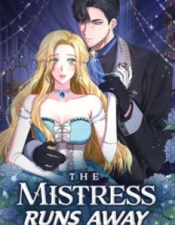 The Mistress Runs Away Manga Online