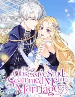 The Obsessive Stud Scammed Me into Marriage Manga Online Free, Manga Online