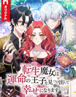 The Reincarnated Witch Finds Her Beloved Prince and Lives Happily Ever After Manga Online Free, Manga Online