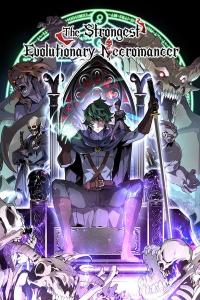 The Strongest Evolutionary Necromancer Manga Online