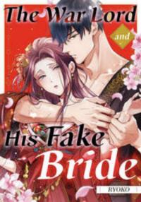 The War Lord and His Fake Bride Manga Online