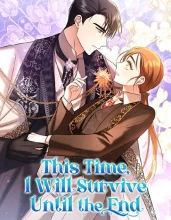 This Time, I Will Survive Until the End Manga Online