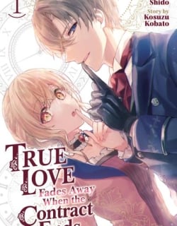 True Love Fades Away When the Contract Ends Manga Online