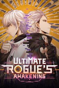 Ultimate Rogue's Awakening Manga Online