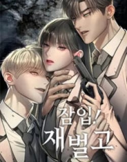 Undercover! Chaebol High School Manga Online