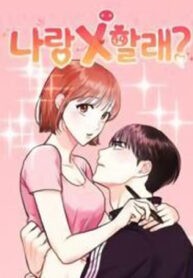 Wanna Do X With Me? Manga Online Free, Manga Online