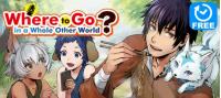 Where to Go in a Whole Other World Manga Online